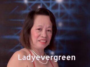 Ladyevergreen