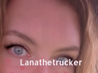 Lanathetrucker