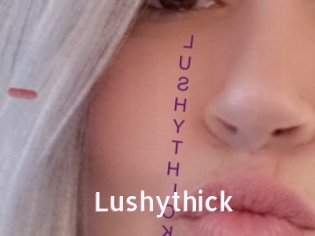 Lushythick