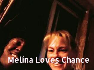 Melina_Loves_Chance