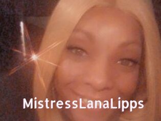 MistressLanaLipps